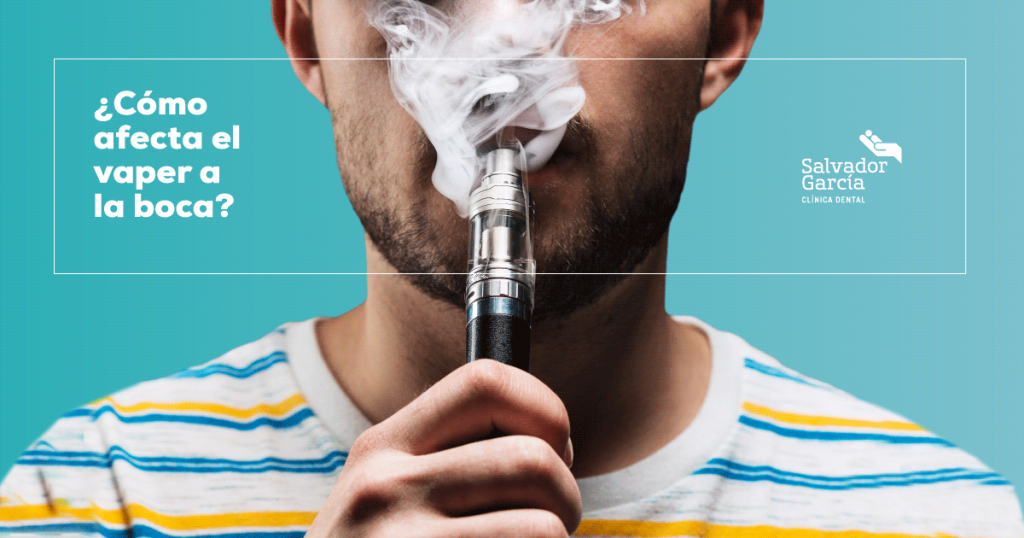 ¿Cómo afecta el vaper a la boca?